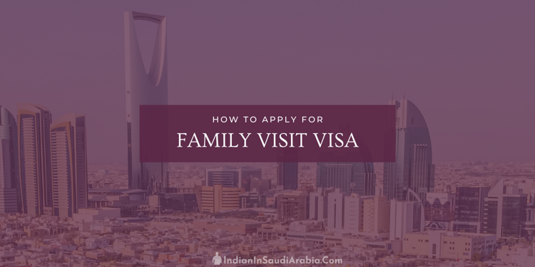 Saudi Family Visit Visa