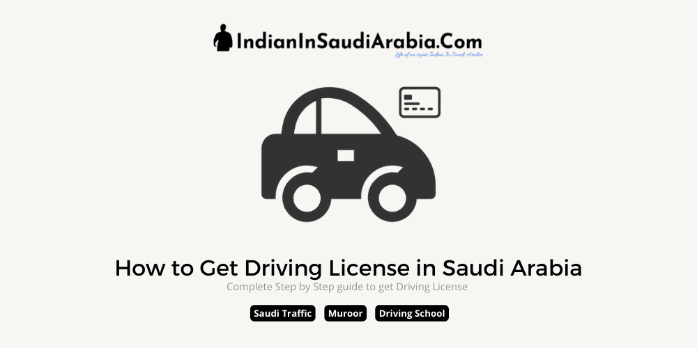 how-to-get-a-saudi-driving-license-application-fees-driving-test